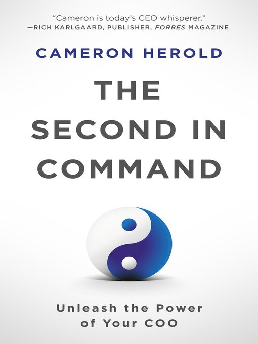 Title details for The Second in Command by Cameron Herold - Wait list